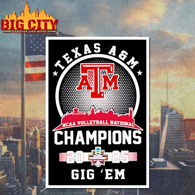 Texas A&amp;M Aggies 2025 Volleyball National Champions city skyline Vintage shirt