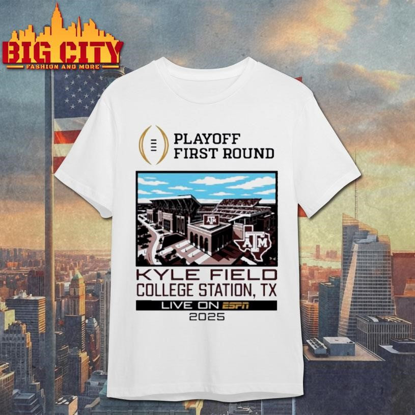 Texas Am Aggies Cfp 1st Round Live From Kyle Field Shirt