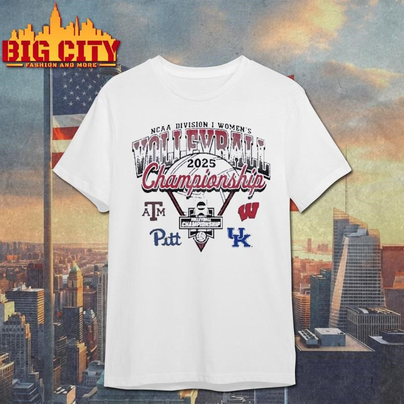 Texas Am Aggies Volleyball Final 4 And Wisconsin Kentucky Pitt Shirt