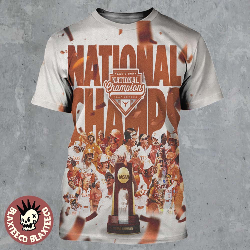 Texas Longhorns Women’s Softball NCAA 2026 National Champions Back 2 Back All Over Print Shirt