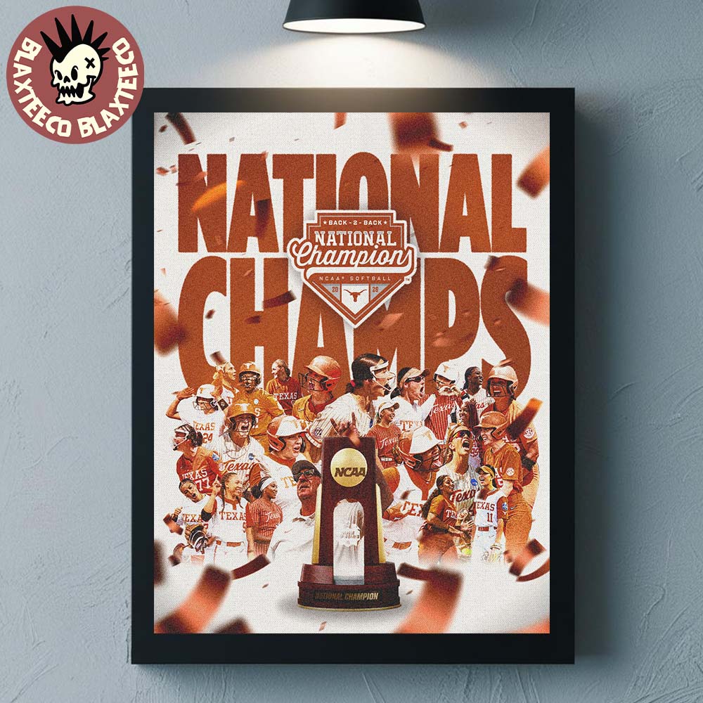 Texas Longhorns Women’s Softball NCAA 2026 National Champions Back 2 Back Home Decor Poster Canvas