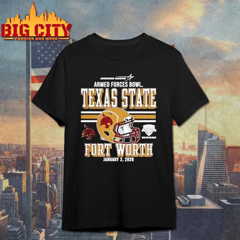 Texas State Bobcats 2025 Armed Forces Bowl Bound shirt