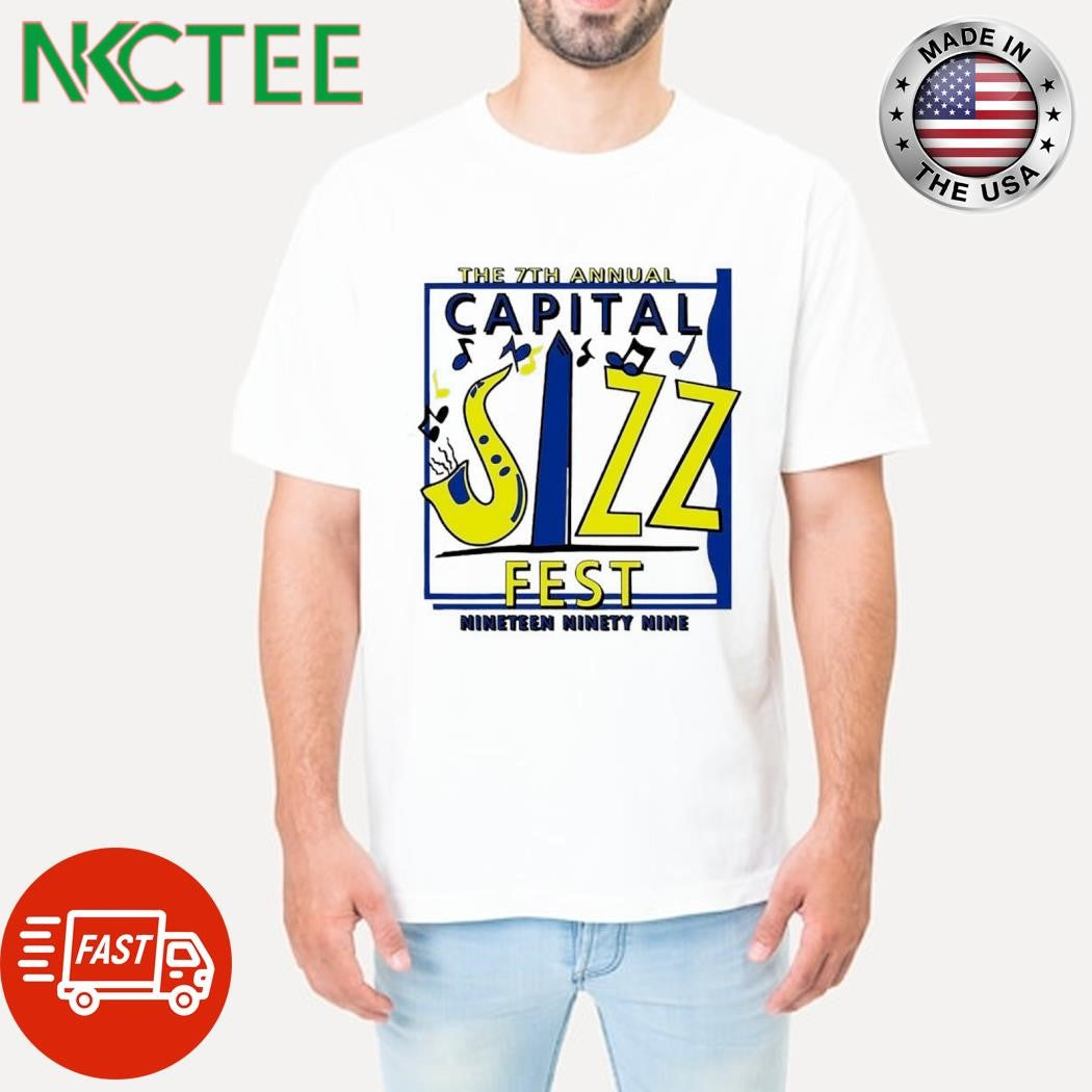 The 7th Annual Capital Jazz Fest Nineteen Ninety Nine shirt