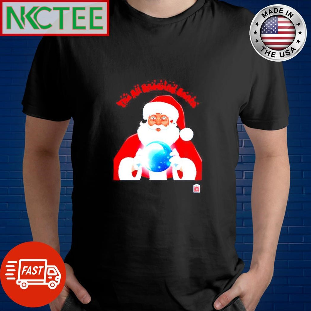 The All Knowing Santa Crystal Ball Magic Holiday Christmas shirt