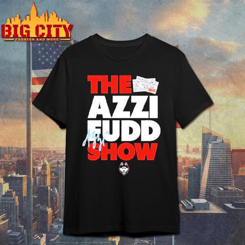 The Azzi Fudd Show Uconn Huskies Logo Shirt