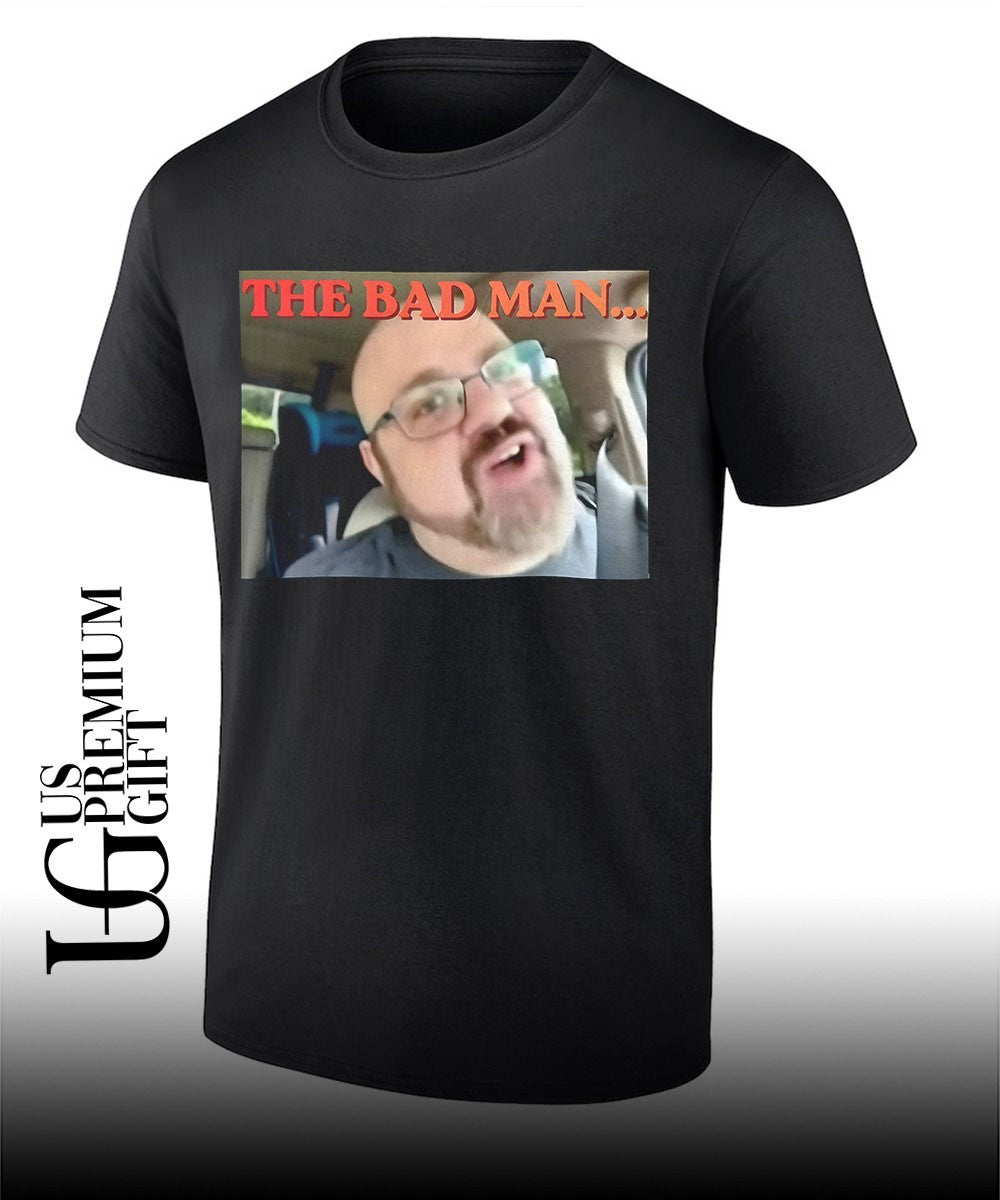 The Bad Man shirt