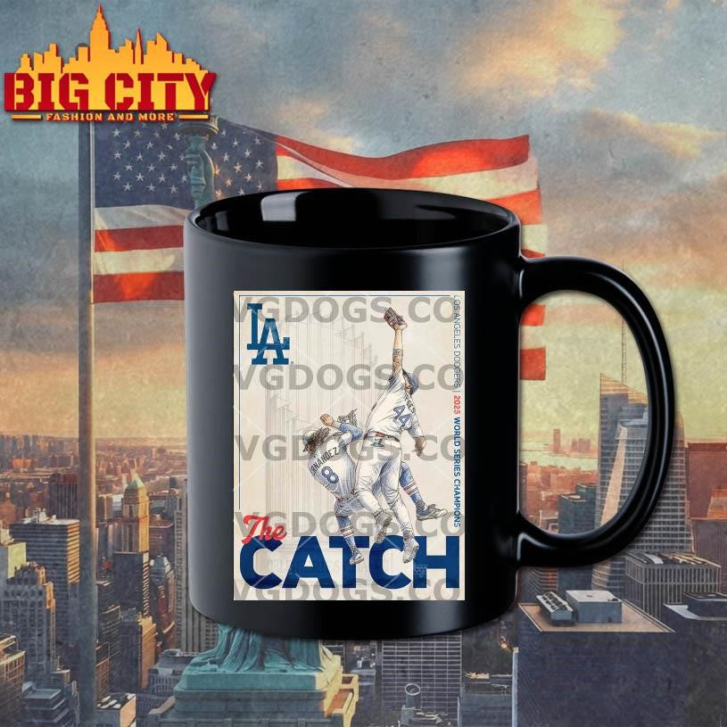 The Catch Los Angeles World Series Champions Shirt
