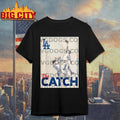 The Catch Los Angeles World Series Champions Shirt