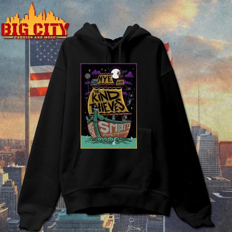 The Kind Thieves Dec 31 2025 Smokey’s In Fayetteville WV Poster Shirt