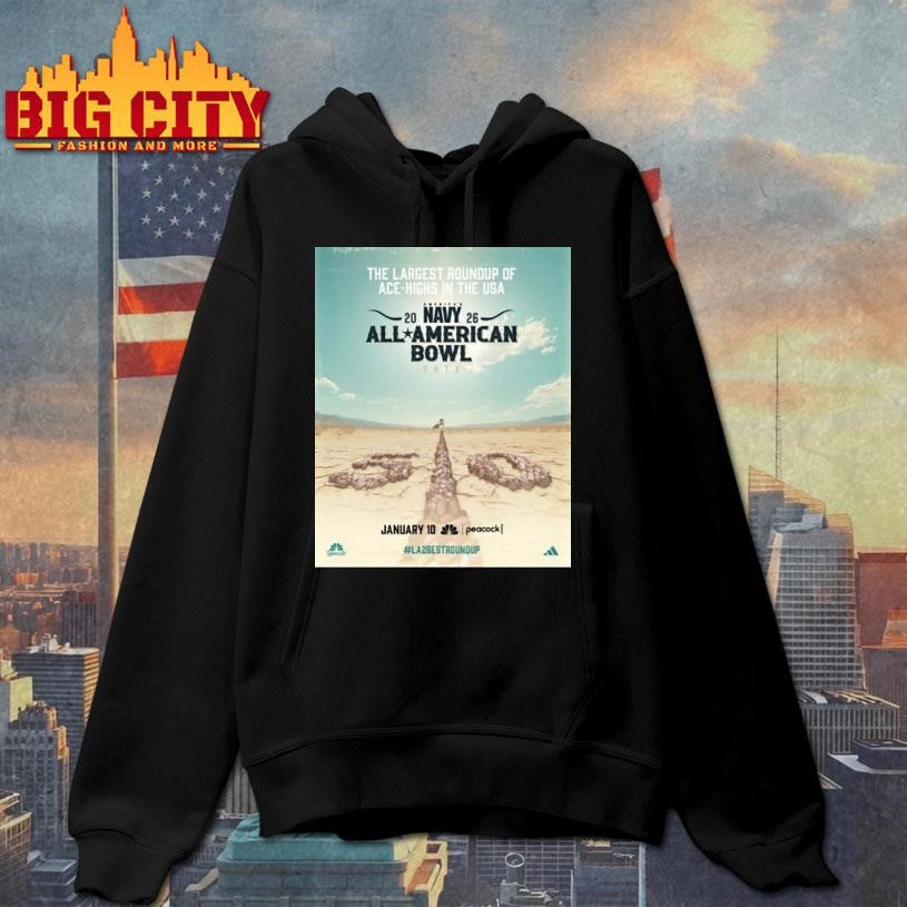 The Largest Roundup Of Ace Highs In The Usa 2026 All American Bowl January 10 Shirt
