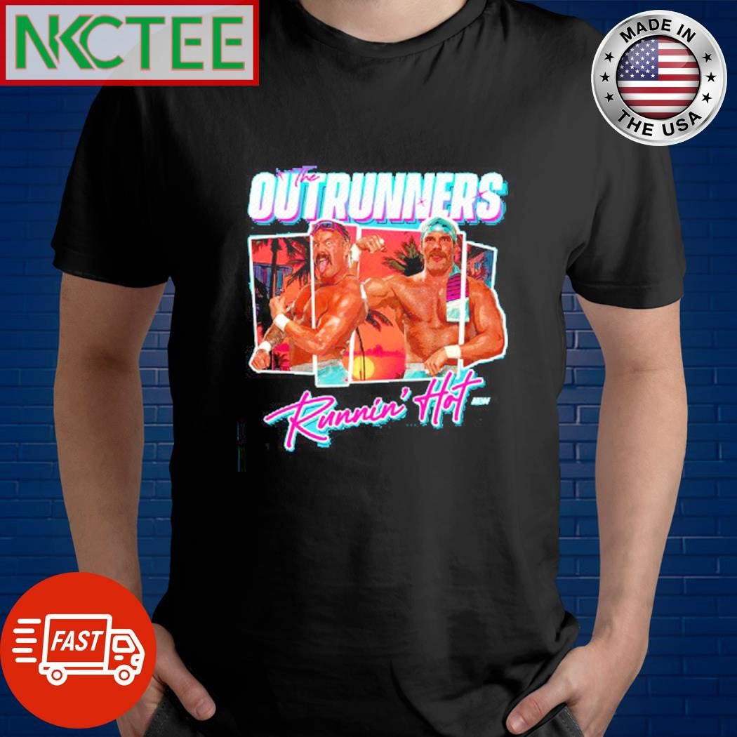 The Outrunners – Runnin’ Hot aew shirt
