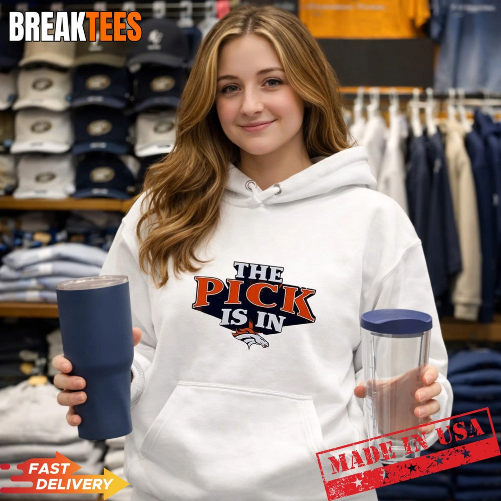 The Pick is in Denver Broncos Football T-Shirt