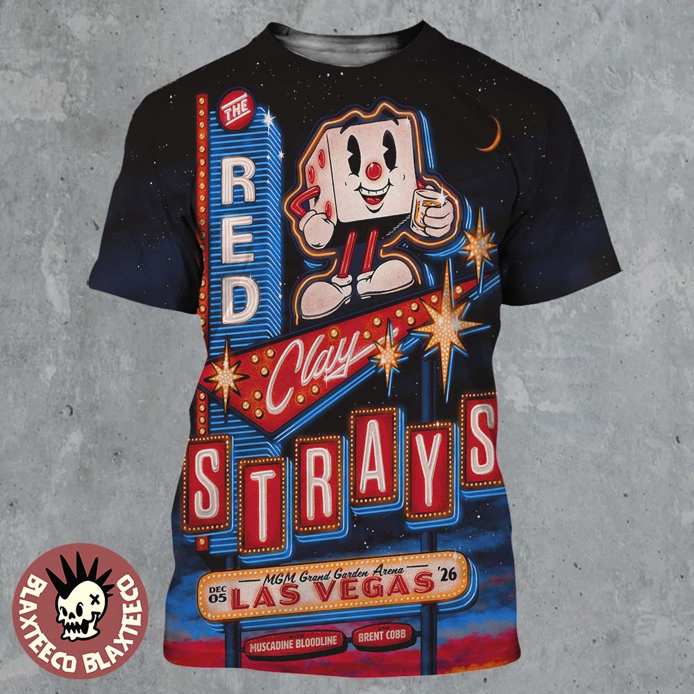 The Red Clay Strays Live In Las Vegas 2026 Gig Poster At MGM Grand Garden Arena On December 5 2026 All Over Print Shirt