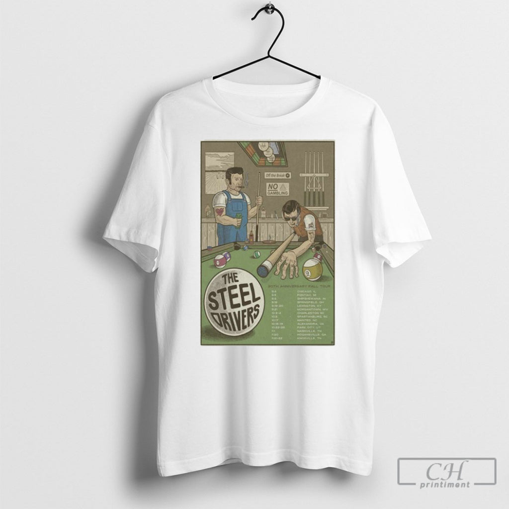 The Steeldrivers 20th Anniversary Fall Tour 2025 Dates Shirt Tee