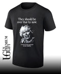 They should be over that by now it was 25 years ago and it’s for children shirt