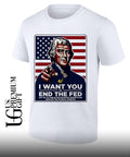Thomas Jefferson I want you to end the Fed shirt