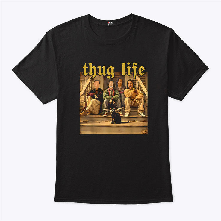 Thug Life Kamala Ruth Bader Ginsburg AOC Michelle 2024 Feminist Shirt