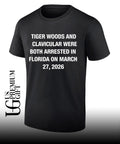 Tiger Woods and Clavicular Arrested Florida March 27 2026 shirt