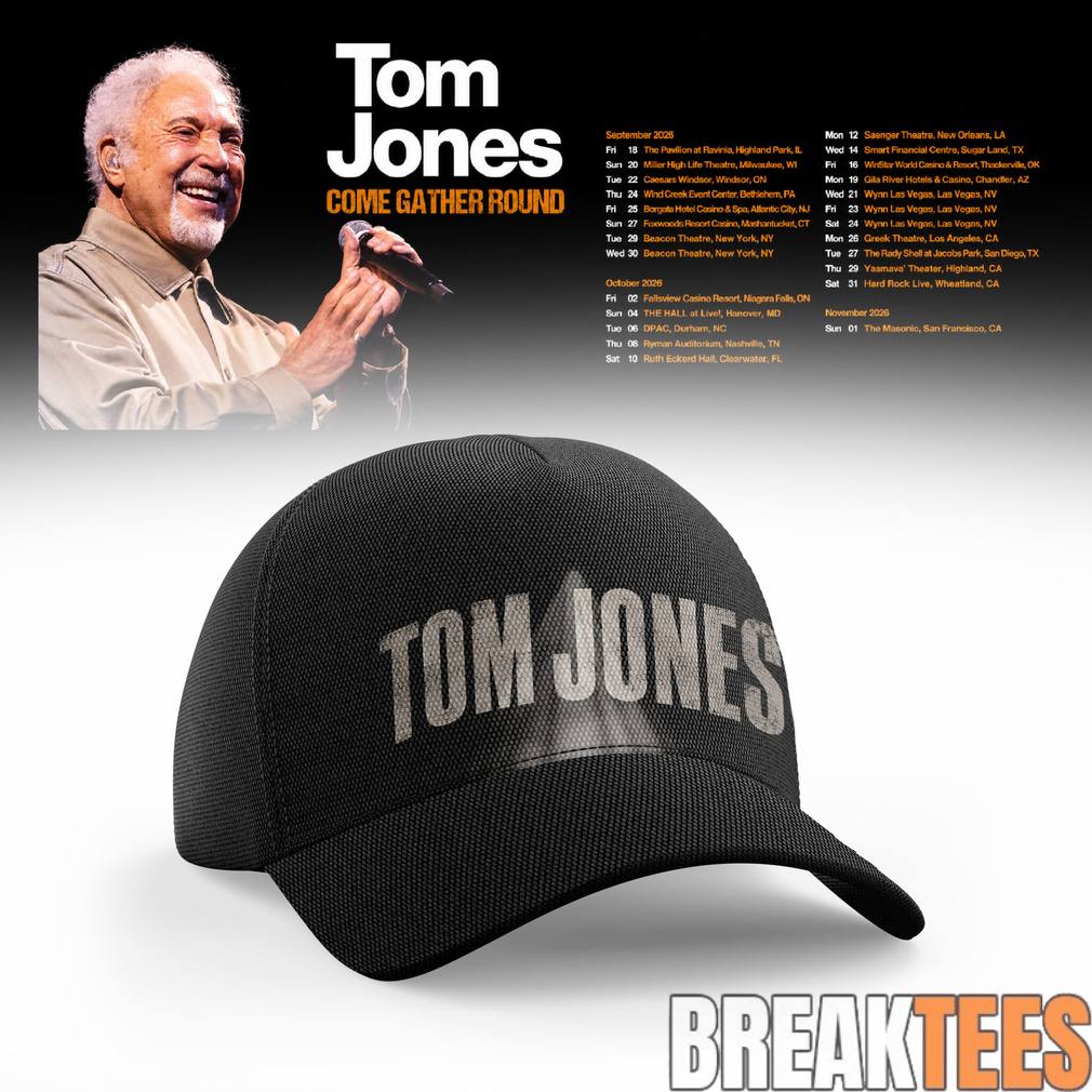 Tom Jones Come Gather Round Tour 2026 Hat