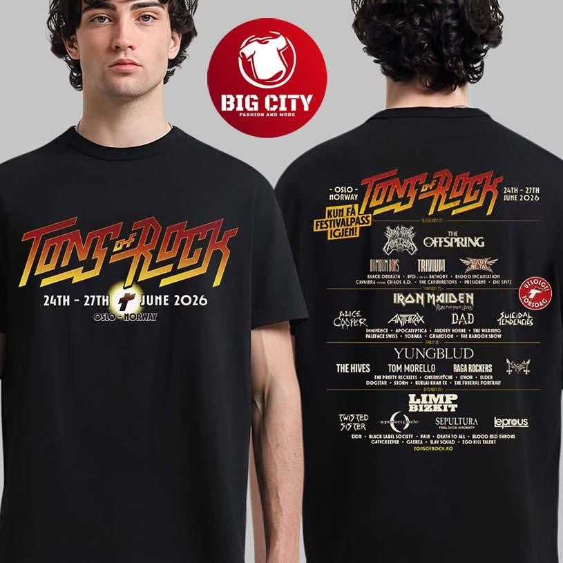 Tons Of Rocks 2026 Full Lineup In Oslo Norway From 24 To 27 June 2026 Two Sided Shirt