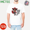 Top Cowboy Black women where them fans at shirt