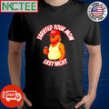 Top Donald Trump tariffed your mom last night shirt