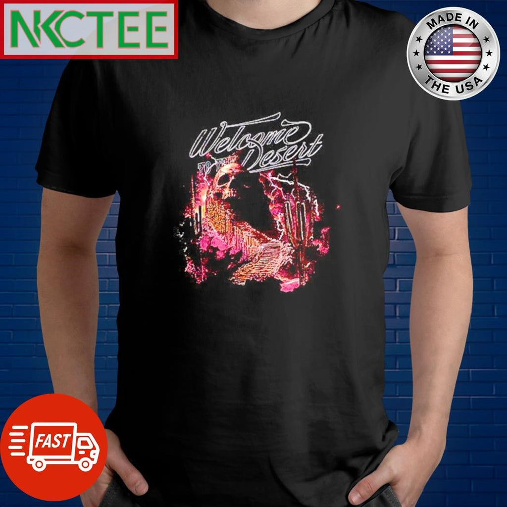 Top Skull Welcome to the Desert shirt