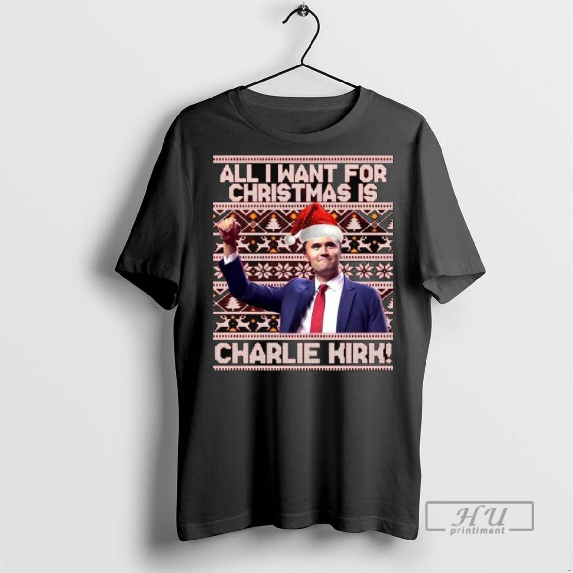 Trending All I Want For Christmas Is Charlie Kirk Ugly Christmas Long Sleve T Shirts