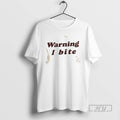 Trending Brooklyn Wearing Warning I Bite T Shirts