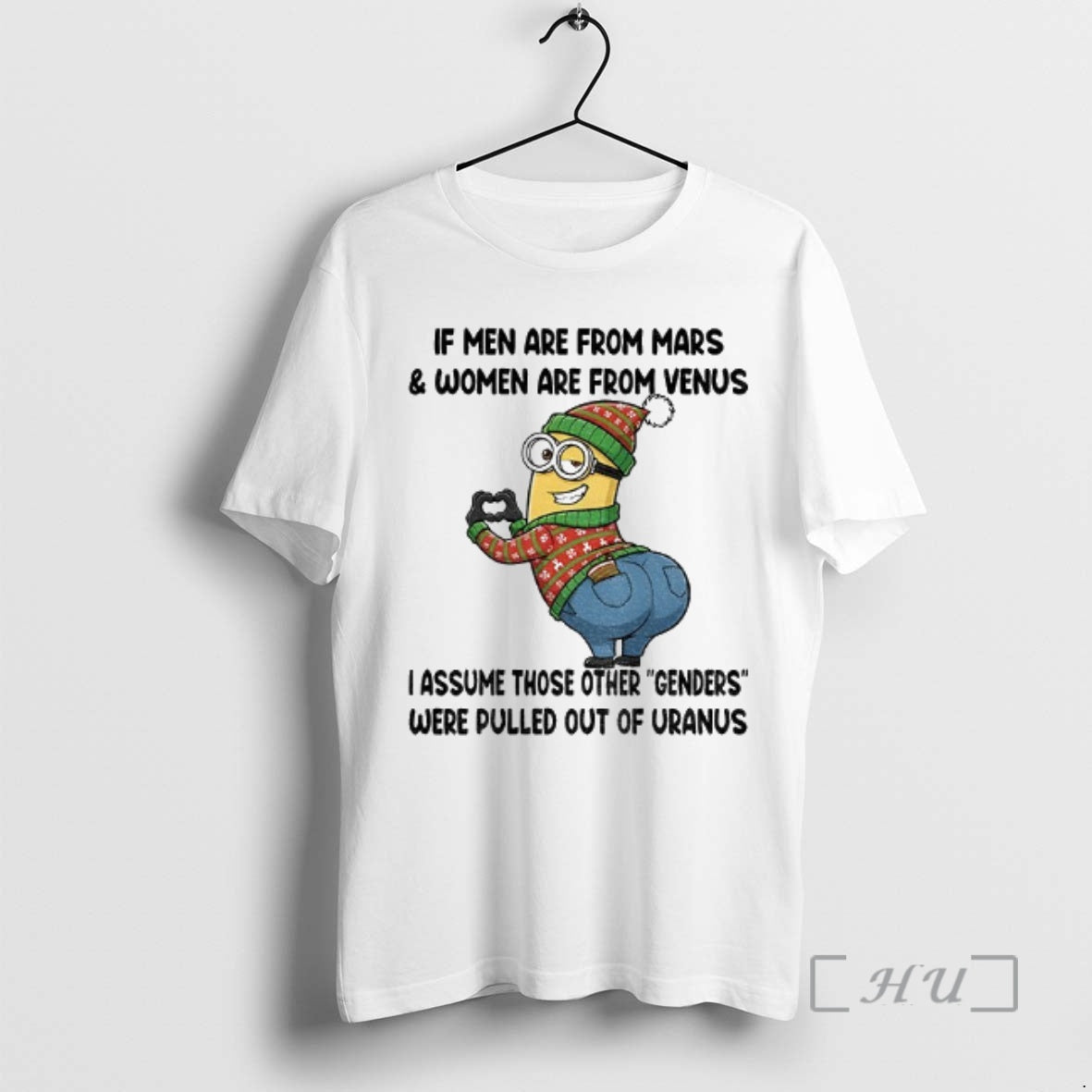 Trending Funny Minion If Men Are From Mars And Women Are From Venus I Assume