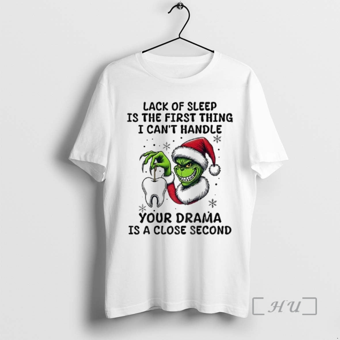 Trending Grinch Santa Lack Of Sleep Is The First Thing I Cant Handle Your Drama