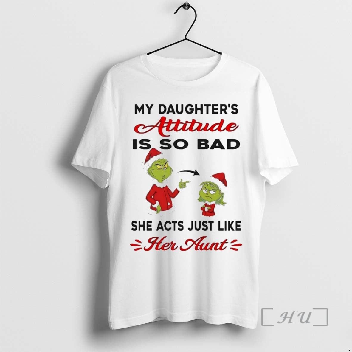 Trending Grinch My Daughters Attitude Is So Bad She Acts Just Like Her Aunt Christmas