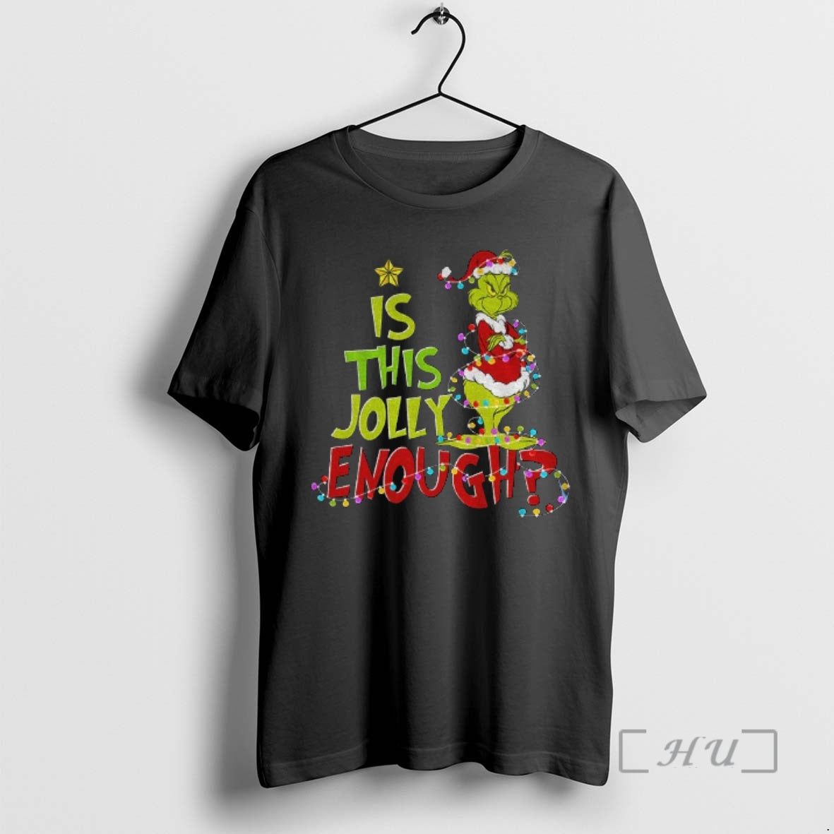 Trending Is This Jolly Enough Grinch Santa Merry Christmas
