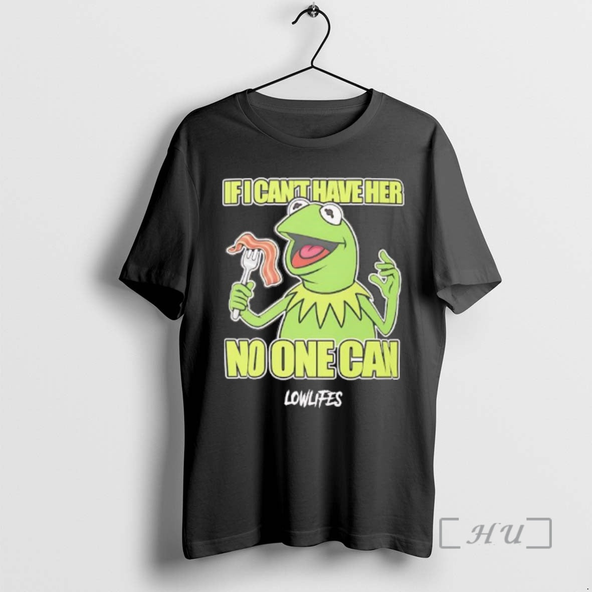 Trending Kermit The Frog If I Cant Have Her No One Can Lowlifes Premium