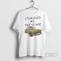 Trending Officials I Survived My Trip To Nyc T Shirt