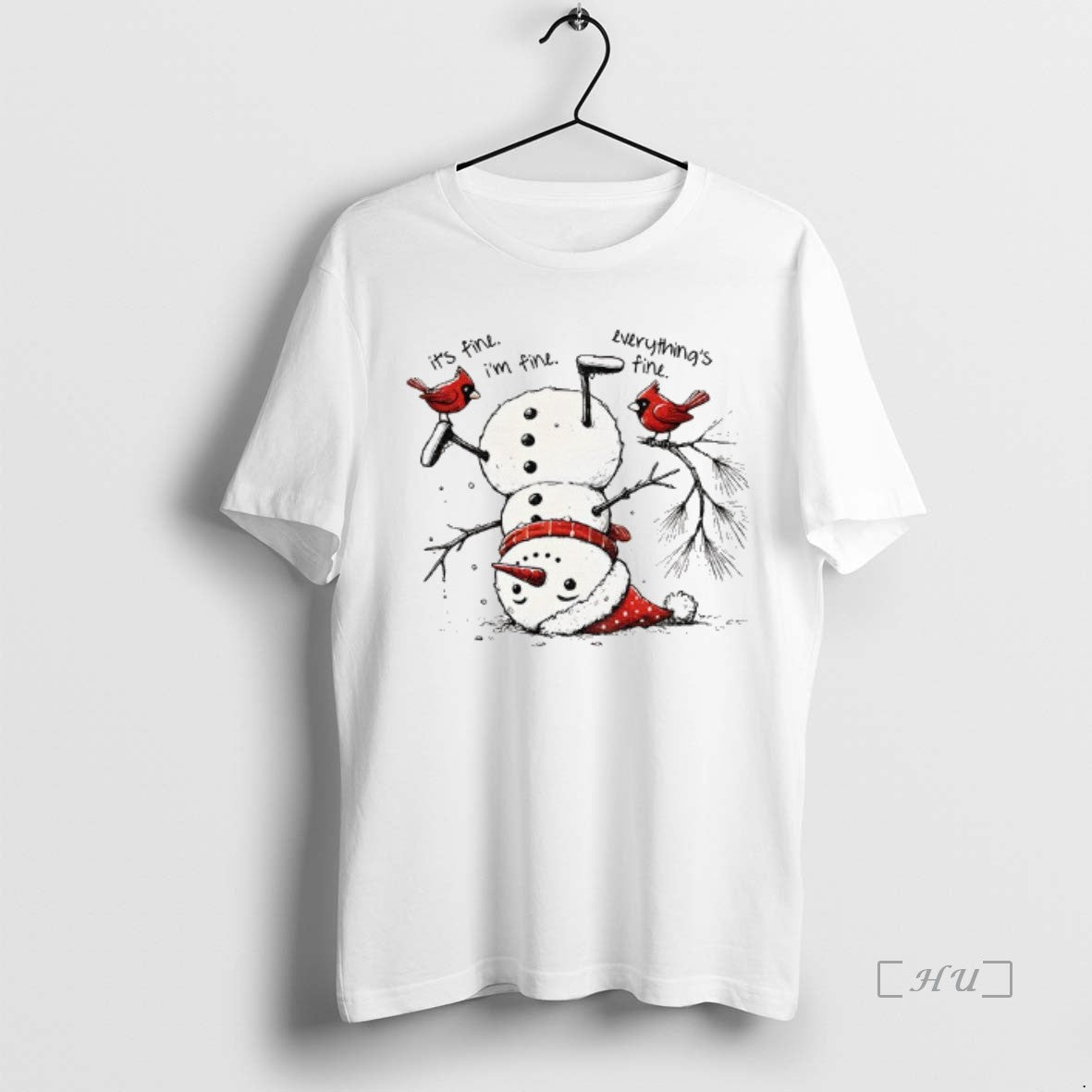 Trending Snowman Upside Down Its Fine Im Fine Everythings Fine Christmas Premium T Shirts Sweater