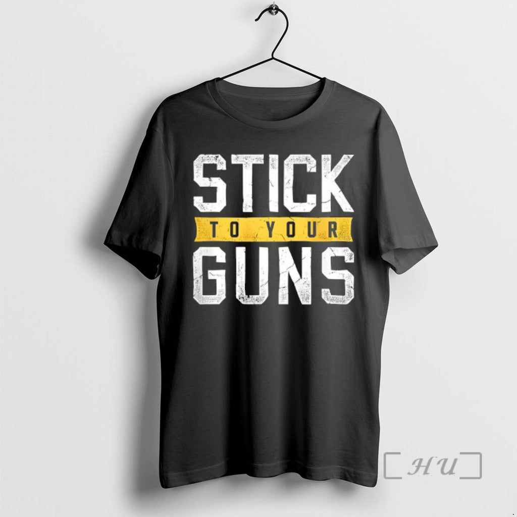 Trending Stick To Your Guns Distressed