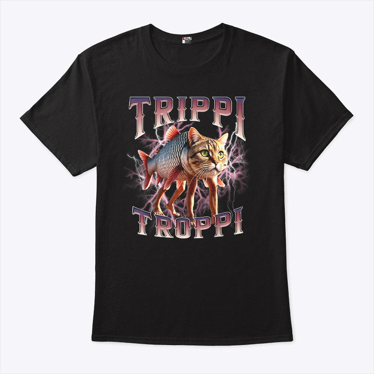 Trippi Troppi Brainrot Meme T Shirt