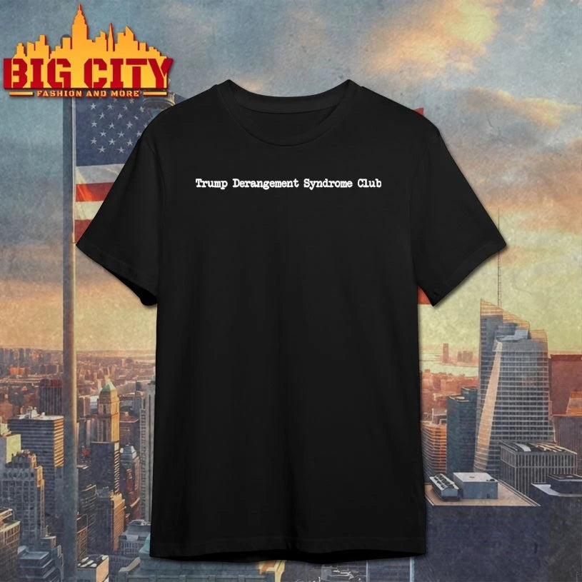 Trump Derangement Syndrome Club shirt