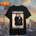 Trump Vance Tombstone Movie Justice Is Coming shirt