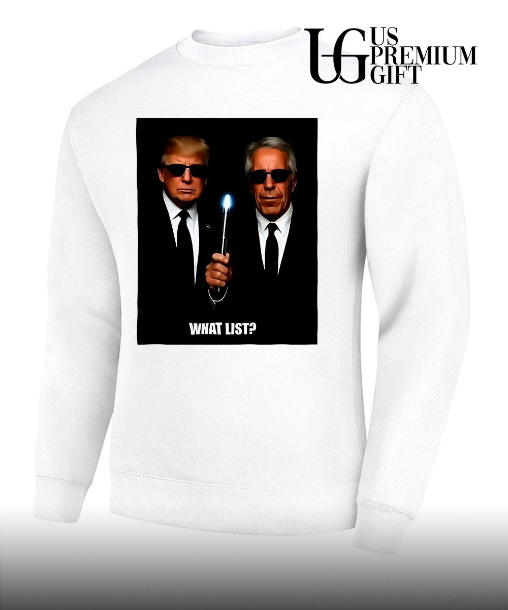 Trump and Jeffrey Epstein What List shirt