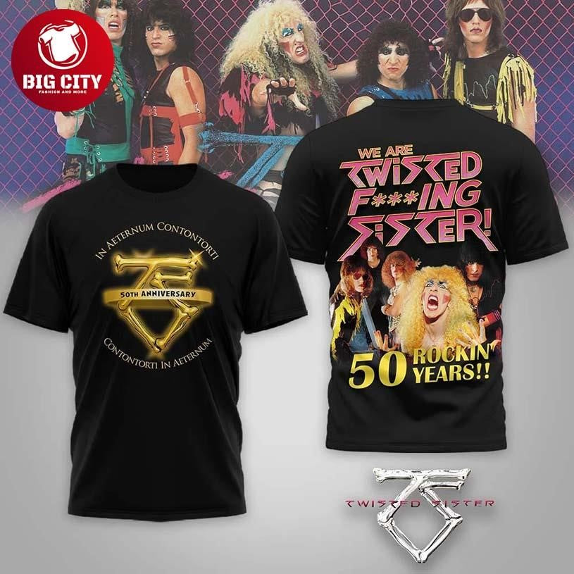 Twisted Sister We Are Twisted Fucking Sister Two Sided Shirt