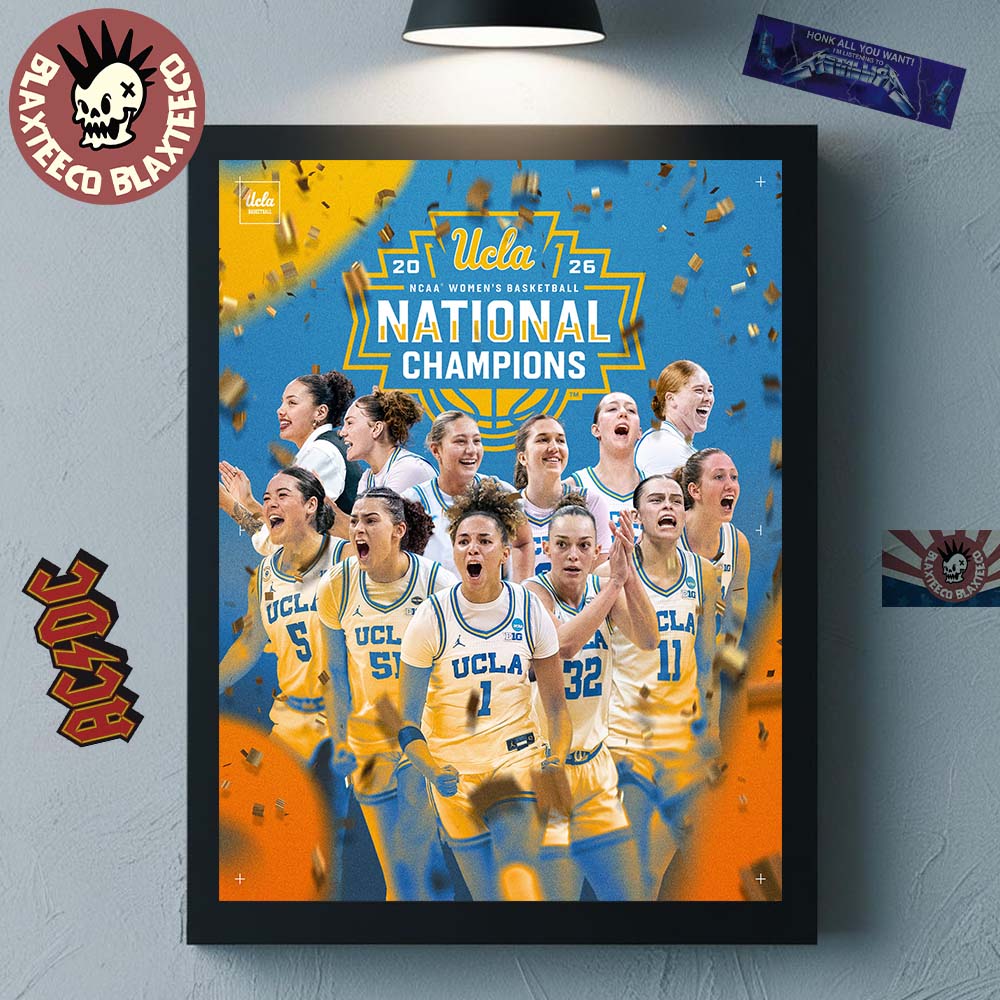 UCLA Bruins Women’s Basketball 2026 NCAA National Champions Go Bruins Home Decor Poster Canvas