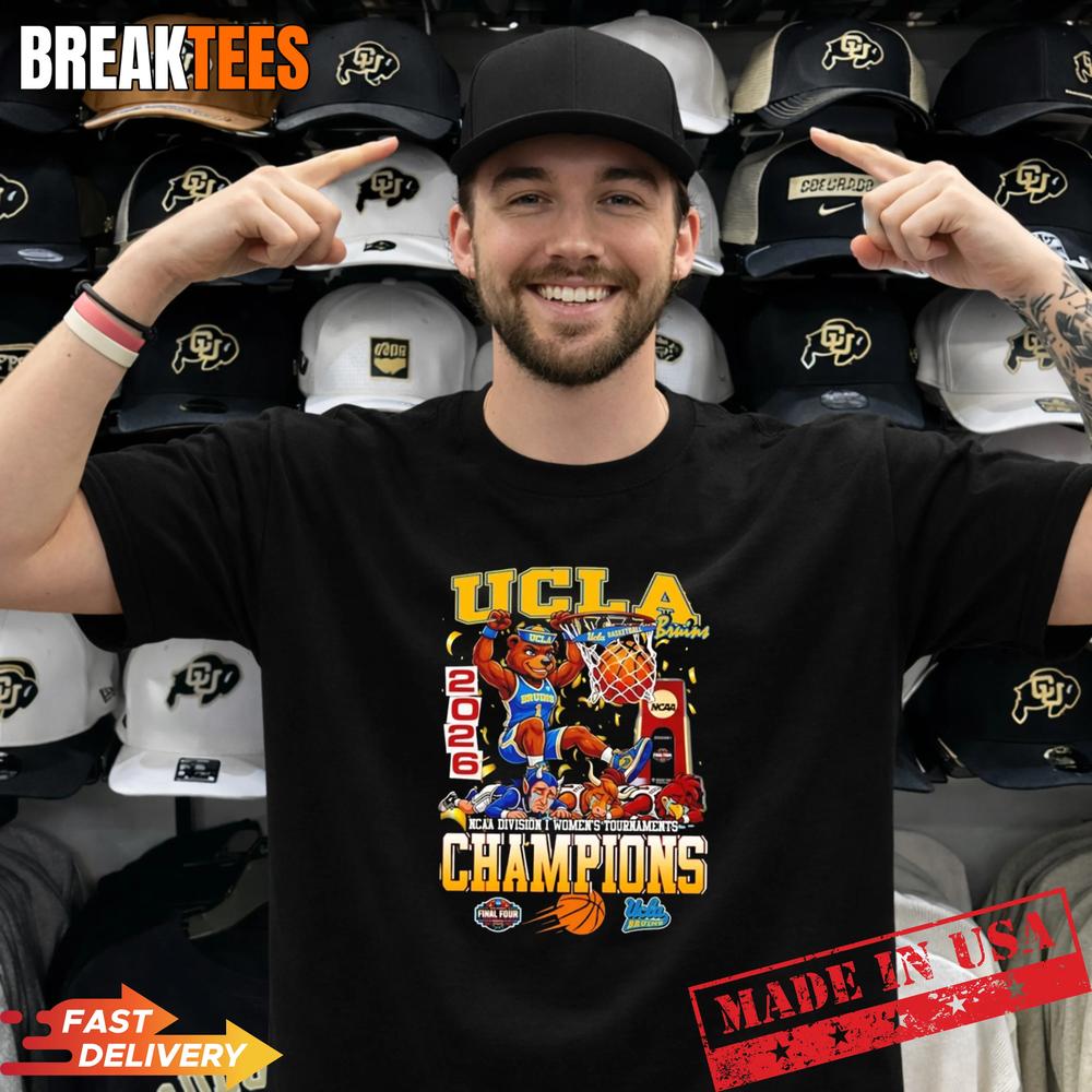 Ucla Bruins Women’s Basketball National Champions 2026 beat Everybody mascot T-Shirt