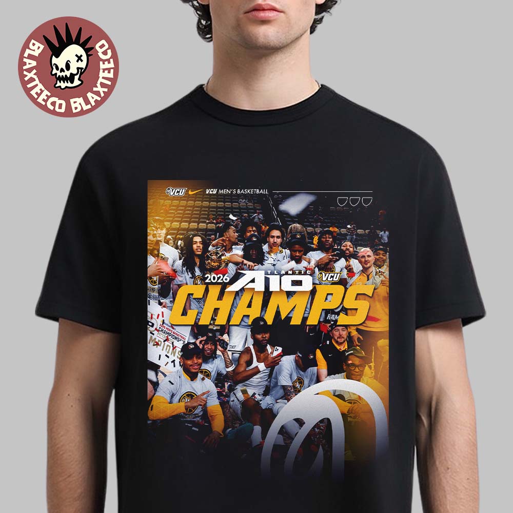 VCU Rams Men’s Basketball 2026 Atlantic 10 Tournament Champions Poster T-Shirt