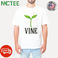 VINE chit shirt