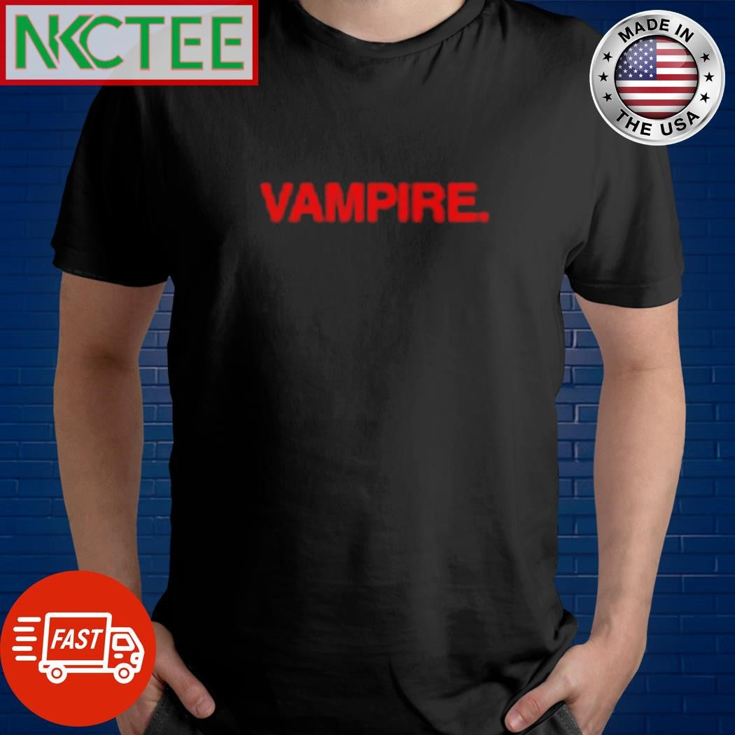 Vampire. text shirt