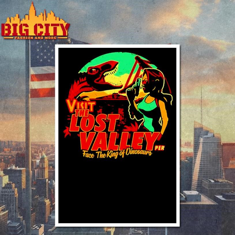 Visit The Lost Valley Face The King Of Dinosaurs Shirt