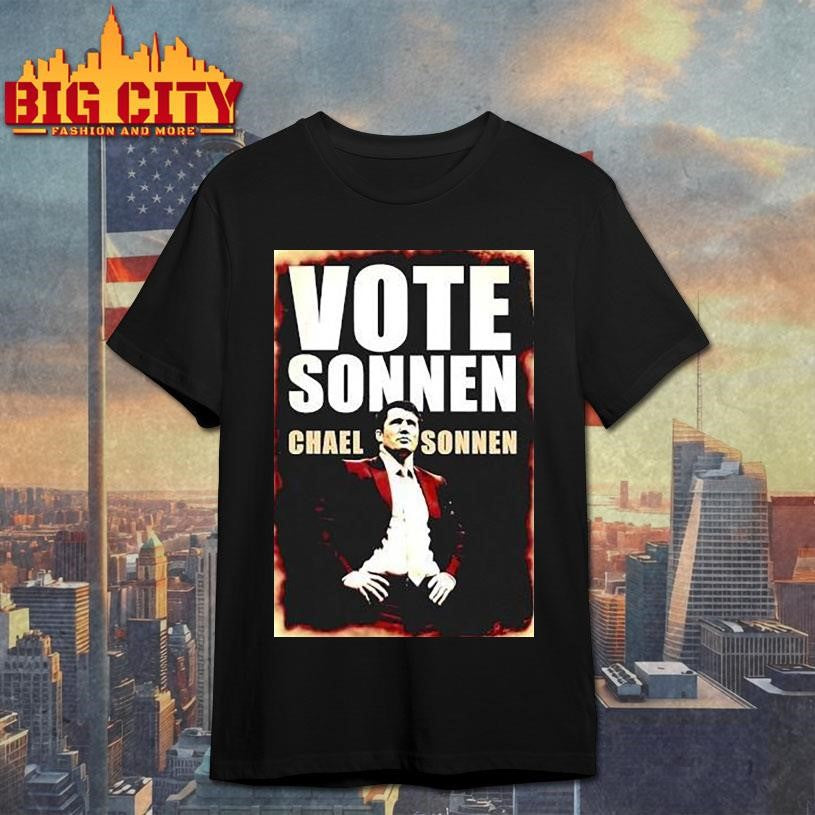 Vote Sonnen Chael Sonnen Shirt