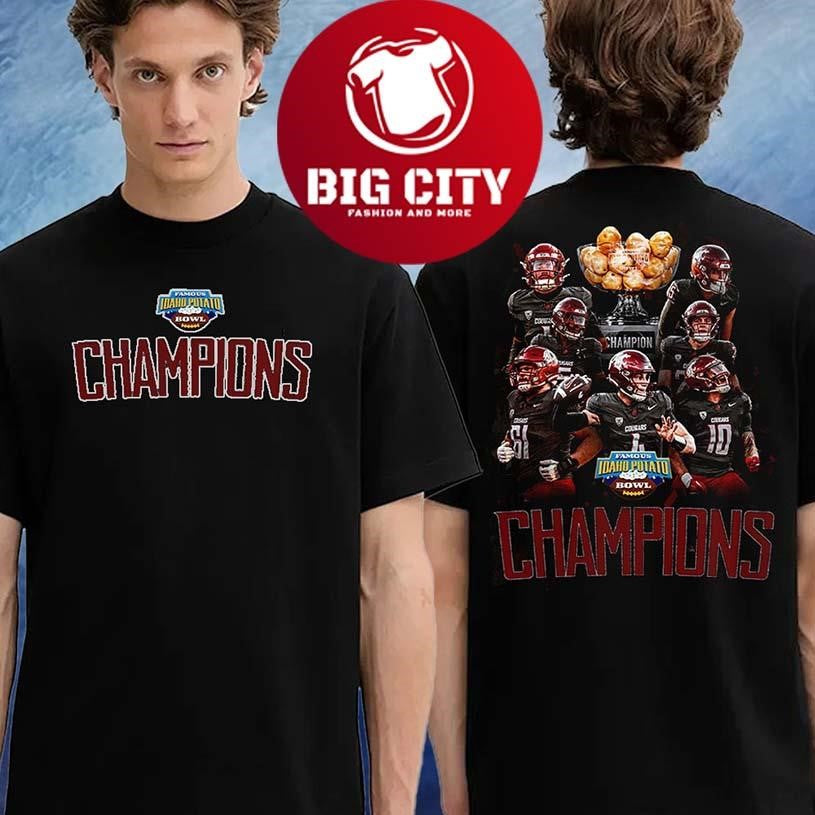 Washington State Football Are 2025 Famous Idaho Potato Bowl Champions Two Sided Shirt